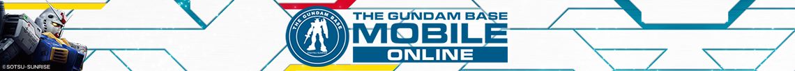 THE GUNDAM BASE MOBILE ONLINE